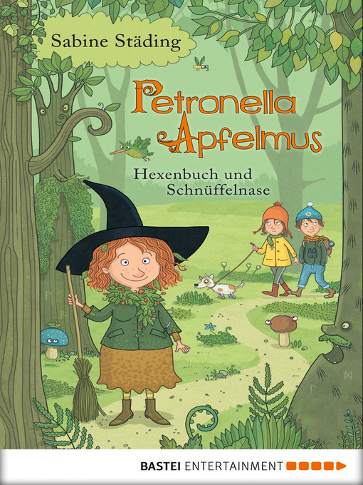 Title details for Petronella Apfelmus--Hexenbuch und Schnüffelnase by Sabine Städing - Wait list